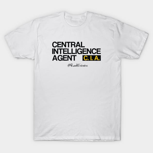 CIA - Central Intelligence Agent T-Shirt by The Favorita